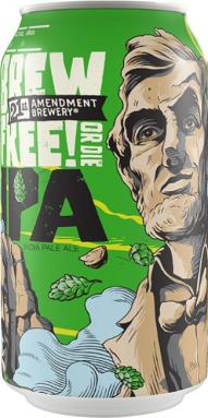 21st Amendment Brewery - Brew Free or Die! West Coast IPA (6 pack 12oz cans) (6 pack 12oz cans)