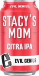 Evil Genius Beer Company - Stacy's Mom Citra IPA 0 (62)
